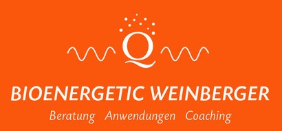 Bioenergetic Werner Weinberger - Beratung - Anwendungen - Coaching